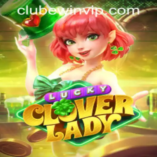 Experience the Thrill of LuckyCloverLady: Unveiling the Game's Universe and Rules with ClubeWin PH Login