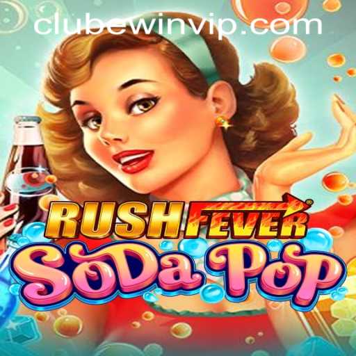 Discover the Thrill of RushFeverSodaPop and Explore Clubewin PH Login